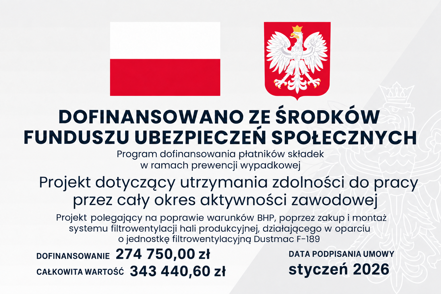 Plakat informujący o dofinansowaniu projektu ze środków Funduszu Ubezpieczeń Społecznych